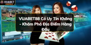 https://vuabet88.lat/wp-content/uploads/2024/11/VUABET88-co-uy-tin-khong.jpg